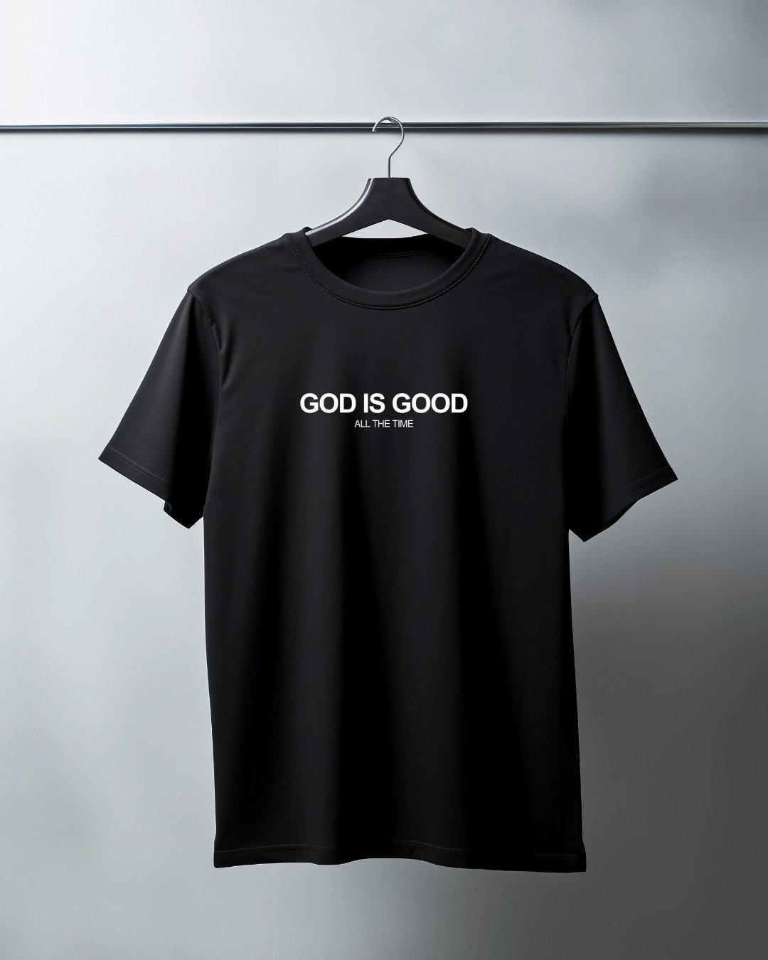 God is Good All The Time T-Shirt
